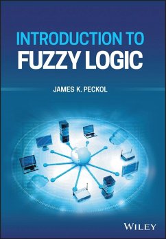 Introduction to Fuzzy Logic (eBook, PDF) - Peckol, James K.