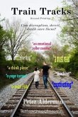 Train Tracks (eBook, ePUB) Train Tracks (eBook, ePUB)