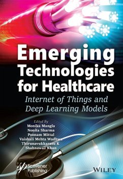 Emerging Technologies for Healthcare (eBook, PDF)