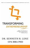 Transforming Entrepreneurship (eBook, ePUB) Transforming Entrepreneurship (eBook, ePUB)