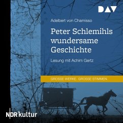 Peter Schlemihls wundersame Geschichte (MP3-Download) - Chamisso, Adelbert von