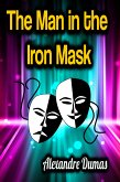 The Man in the Iron Mask (eBook, ePUB)