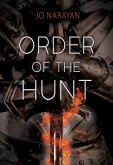 Order of the Hunt (The Wraith, #0.5) (eBook, ePUB)