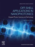 Off-Shell Applications in Nanophotonics (eBook, ePUB)