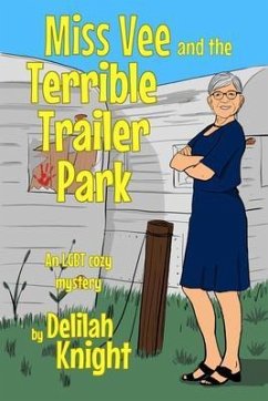 Miss Vee and the Terrible Trailer Part (eBook, ePUB) - Knight, Delilah