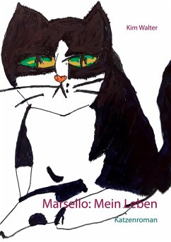 Marsello: Mein Leben (eBook, ePUB) - Walter, Kim