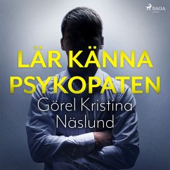 Lär känna psykopaten (MP3-Download) - Näslund, Görel Kristina