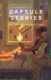 Capsule Stories Second Isolation Edition (eBook, ePUB)