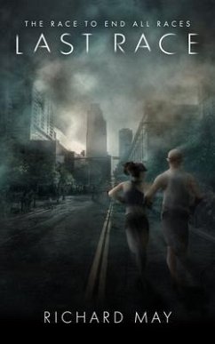 Last Race (eBook, ePUB) - May, Richard