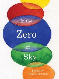In the Zero of Sky (eBook, ePUB) - Plotnick, Tamra