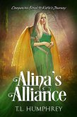 Alina's Alliance (Companion Novel to Katie's Journey, #1) (eBook, ePUB)