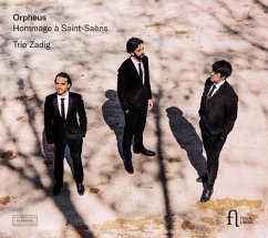 Orpheus-Hommage À Saint-Saens - Zadig Trio