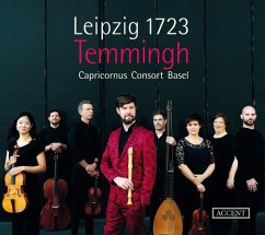 Leipzig 1723-Bach & His Rivals For The Thomaskan - Temmingh/Wienand/Barczi/Capricornus Consort Basel
