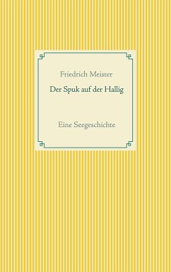 Der Spuk auf der Hallig (eBook, ePUB) - Meister, Friedrich