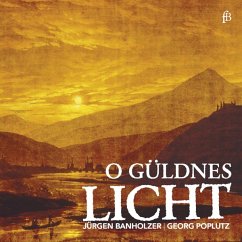 O Güldnes Licht - Poplutz,Georg/Banholzer,Jürgen