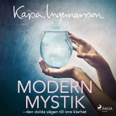 Modern mystik: den dolda vägen till inre klarhet (MP3-Download)