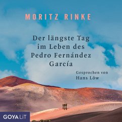 Der längste Tag im Leben des Pedro Fernández García (MP3-Download) - Rinke, Moritz