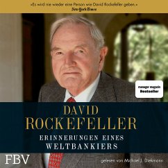 David Rockefeller Erinnerungen eines Weltbankiers (MP3-Download) - Rockefeller, David