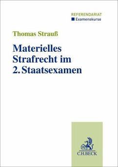 Materielles Strafrecht im 2. Staatsexamen - Strauß, Thomas