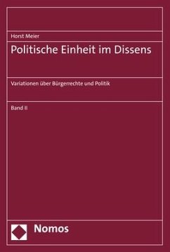 Politische Einheit im Dissens - Meier, Horst