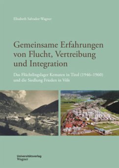 Gemeinsame Erfahrungen von Flucht, Vertreibung und Integration - Salvador-Wagner, Elisabeth