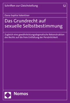 Das Grundrecht auf sexuelle Selbstbestimmung - Valentiner, Dana-Sophia