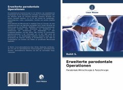 Erweiterte parodontale Operationen - S., Rohit