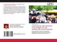 Vulneración del derecho a la imagen en los medios de comunicación - Villca Vilaja, Fabiola
