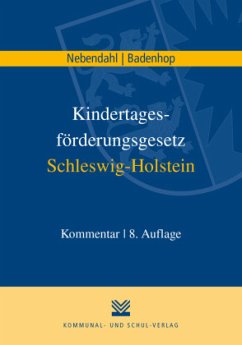 Kindertagesförderungsgesetz Schleswig-Holstein - Nebendahl, Mathias;Badenhop, Johannes