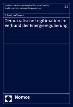 Cover Demokratische Legitimation im Verbund der Energieregulierung