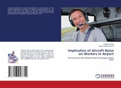 Implication of Aircraft Noise on Workers in Airport