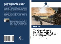 Verallgemeinerter Darwinismus für die Evolutionäre Marketing-Forschungstheorie - Gad, Ghada