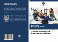 Studentenzentrierte Ingenieurausbildung - Girirajan, B.;Janapati, Ravichander;P, Anuradha