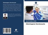 Odontogene Keratozyste