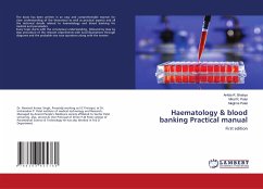 Haematology & blood banking Practical manual - Bhatiya, Ankita R.;Patel, Miral R.;Patel, Meghna