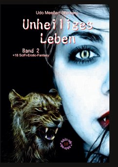 Unheiliges Leben - Meeßen, Udo