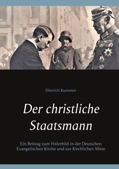 Der christliche Staatsmann - Kuessner, Dietrich