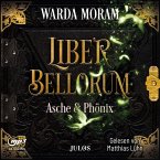 Asche und Phönix / Liber bellorum Bd.3 (1 MP3-CD)