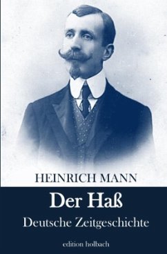 Der Haß - Mann, Heinrich