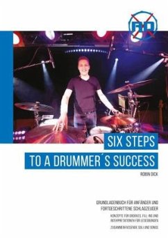 Six Steps to a Drummer´s Success - Dick, Robin