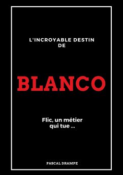Blanco - Drampe, Pascal