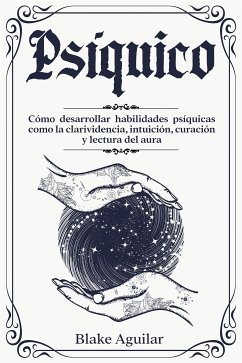 Psíquico (eBook, ePUB) - Aguilar, Blake