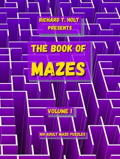 The Book of Mazes (fixed-layout eBook, ePUB) - T Holt, Richard