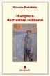 Il segreto dell'uomo solitario (eBook,... - Bild 1