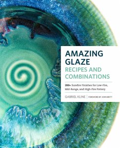 Amazing Glaze Recipes and Combinations (eBook, ePUB) - Kline, Gabriel