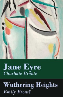 Jane Eyre + Wuthering Heights (2 Unabridged Classics) (eBook, ePUB) - Brontë, Emily; Brontë, Charlotte