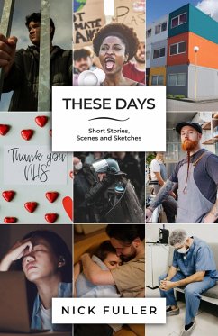 Cover These Days - Short Stories, Scenes and Sketches (eBook, ePUB)
