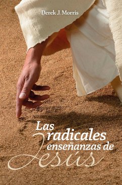 Cover Las radicales enseñanzas de Jesús (eBook, ePUB)