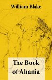 The Book of Ahania (Illuminated Manuscript with the Original Illustrations of William Blake) (eBook, ePUB)