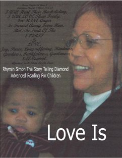 Love Is (Rhymin Simon The Story Telling Diamond ADVANCED READING FOR CHILDREN, #5) (eBook, ePUB) - Reynolds, Lee Anthony